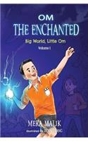 Om the Enchanted