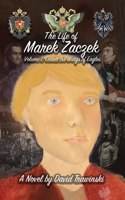 Life of Marek Zaczek Volume 1