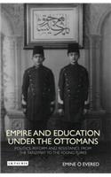 Empire and Education under the Ottomans