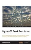 Hyper-V Best Practices