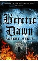 Heretic Dawn: Fortunes of France 3