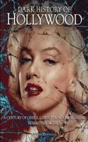 The History of Hollywood