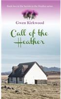 Call of the Heather
