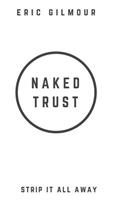 Naked Trust