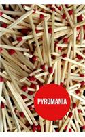 Pyromania