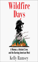 Wildfire Days