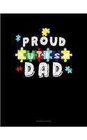 Proud Autism Dad: Accounts Journal(816 Accounts Journal)