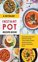 A Detailed Instant Pot Recipe Book