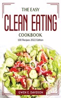 The Easy Clean Eating Cookbook