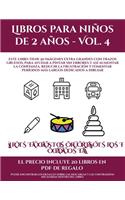 Libros para bebés (Libros para niños de 2 años - Vol. 4): Este libro tiene 50 imágenes extra grandes con trazos gruesos, para ayudar a pintar sin errores y así aumentar la confianza, reducir la frustración (Libros Para Bebés)