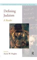 Defining Judaism: A Reader(Critical Categories in the Study of Religion)
