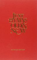 JUST HYMNS OLD NEW CATHOLIC EDITION FULL