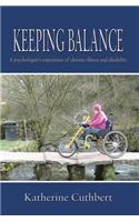 Keeping Balance: a psychologist’s experience of chronic illness and disability