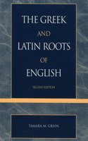 The Greek and Latin Roots of English