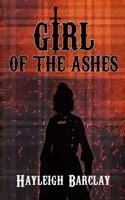 Girl of the Ashes