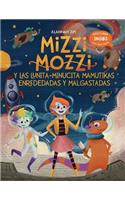 Las Lunita-Minucita Mamutikas Peluditas Enrededadas Y Malgastadas