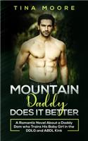 Mountain Daddy Does it Better