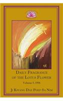 Daily Fragrance of the Lotus Flower, Vol. 5 (1996)