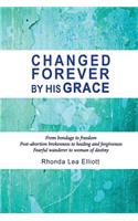 Changed Forever by His Grace