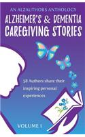 Alzheimer's and Dementia Caregiving Stories