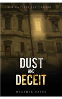 Dust and Deceit