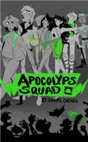 Apocolyps Squad II