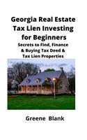 Georgia Real Estate Tax Lien Investing for Beginners