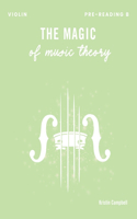 Magic of Music Theory Pre-Reading B