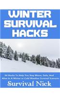 Winter Survival Hacks