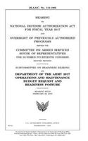 Hearing on National Defense Authorization Act for Fiscal Year 2017 and oversight of previously authorized programs before the Committee on Armed Services, House of Representatives, One Hundred Fourteenth Congress, second session