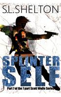 Splinter Self