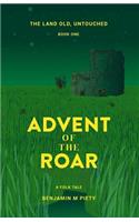 Advent of the Roar