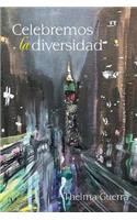 Celebremos La Diversidad