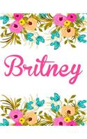 Britney: Personalised Name Notebook/Journal Gift For Women & Girls 100 Pages (White Floral Design)