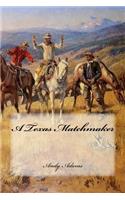 Texas Matchmaker