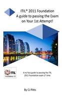 ITIL @011 Foundation - Pass your exam 1st time!