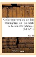 Collection Complète Des Lois Promulguées Sur Les Décrets de l'Assemblée Nationale. Tome 14