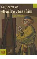 Le secret de maitre Joachim