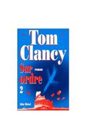 Sur Ordre - Tome 2