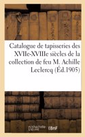 Catalogue de Tapisseries Anciennes Des Xviie Et Xviiie Siècles, Bordures En Ancienne Tapisserie