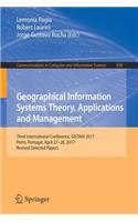 Geographical Information Systems Theory, Applications and Management