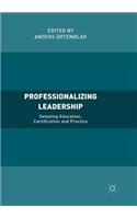 Professionalizing Leadership