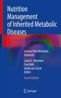 Nutrition Management of Inherited Metabolic Diseases: Lessons from Metabolic University