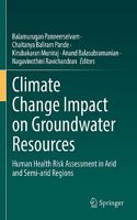 Climate Change Impact on Groundwater Resources