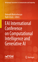 Eai International Conference on Computational Intelligence and Generative AI