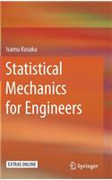 Statistical Mechanics for Engineers