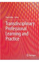Transdisciplinary Professional Learning and Practice