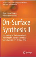 On-Surface Synthesis II
