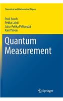 Quantum Measurement