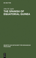 Spanish of Equatorial Guinea: The Dialect of Malabo and Its Implications for Spanish Dialectology